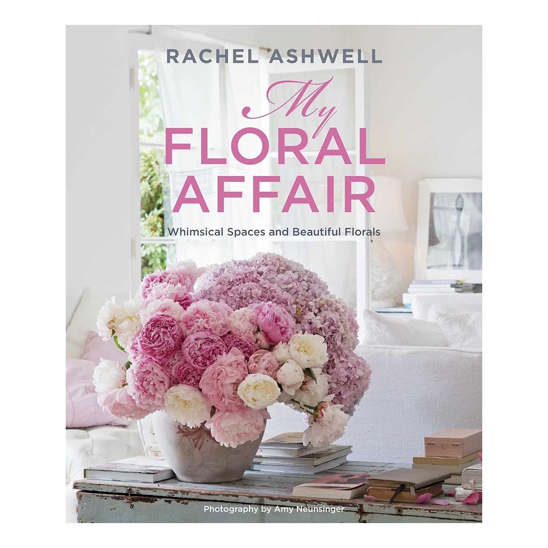 My Floral Affair: Whimsical Spaces and Beautiful Florals