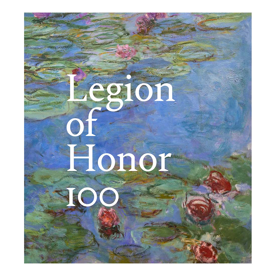 Legion of Honor 100