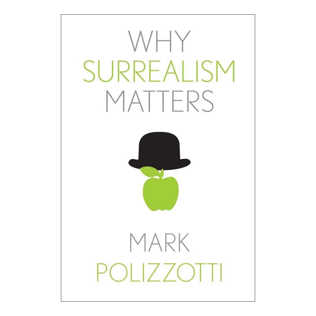 Why Surrealism Matters