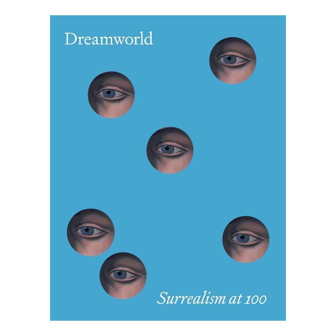 Dreamworld: Surrealism at 100