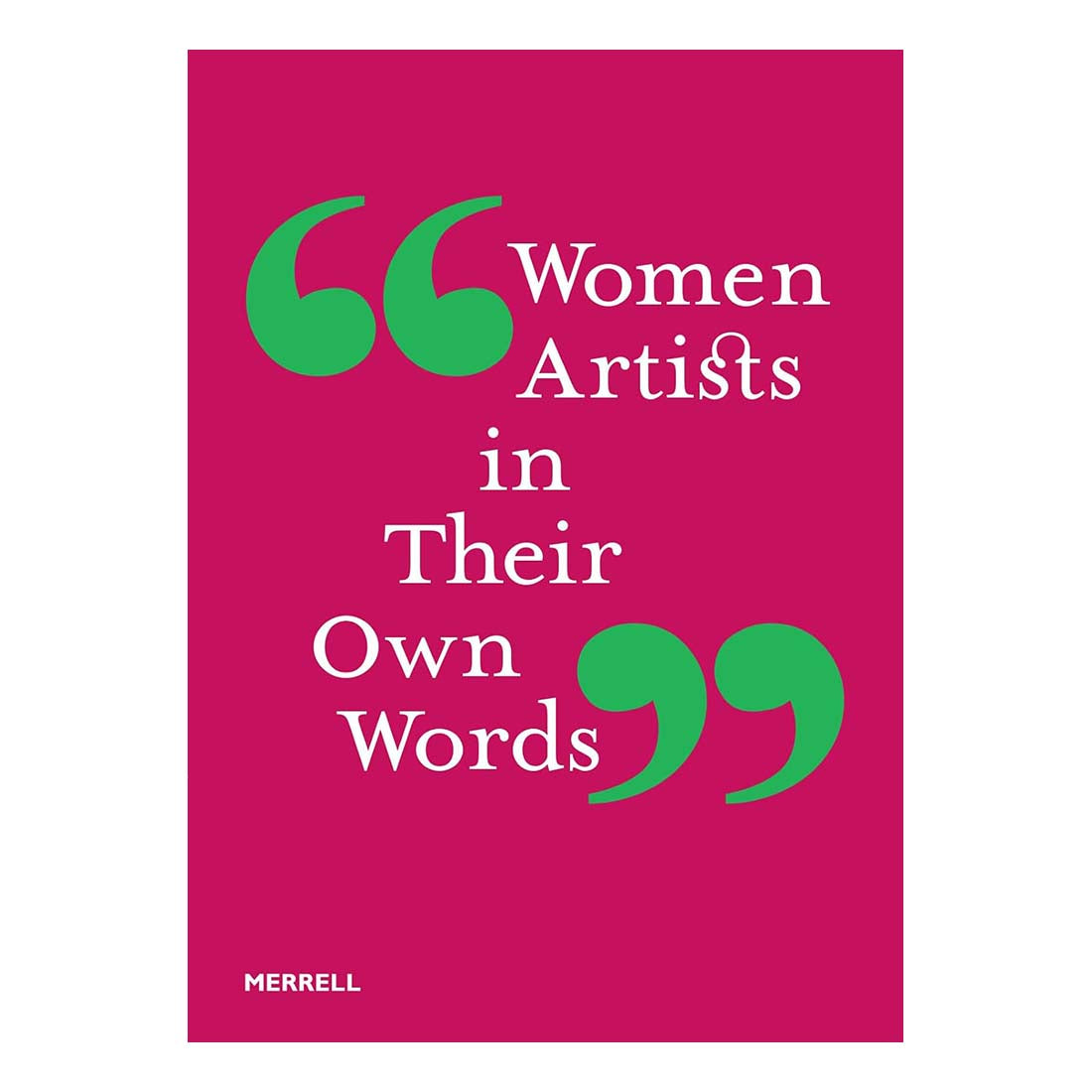 Book cover of 'Women Artists in Their Own Words' with green quotation marks on a pink background.