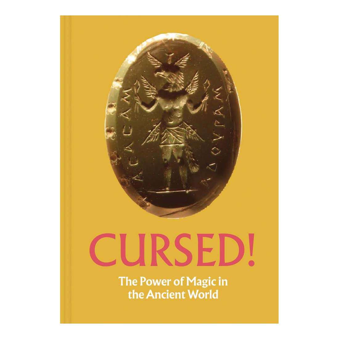 Cursed! The Power of Magic in the Ancient World