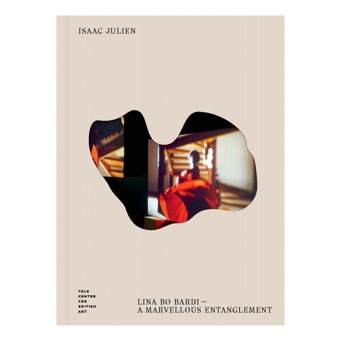 Isaac Julien: Lina Bo Bardi - A Marvellous Entanglement