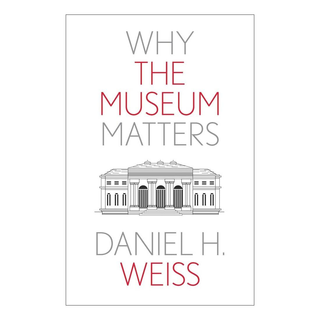 Why the Museum Matters