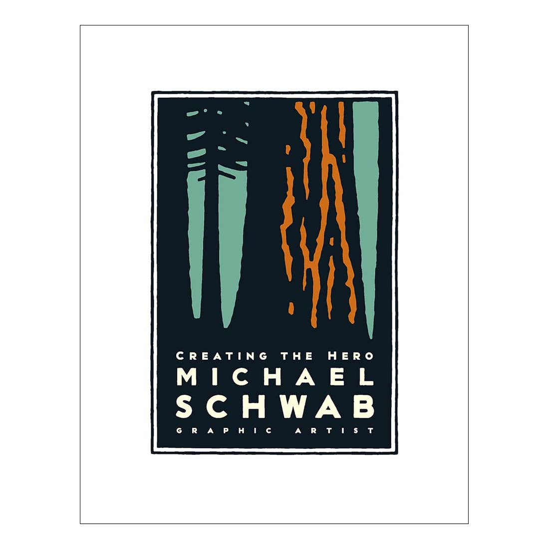Michael Schwab: Creating the Hero