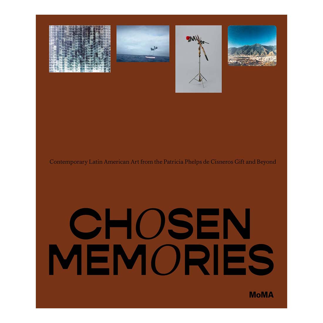 Chosen Memories: Contemporary Latin American Art