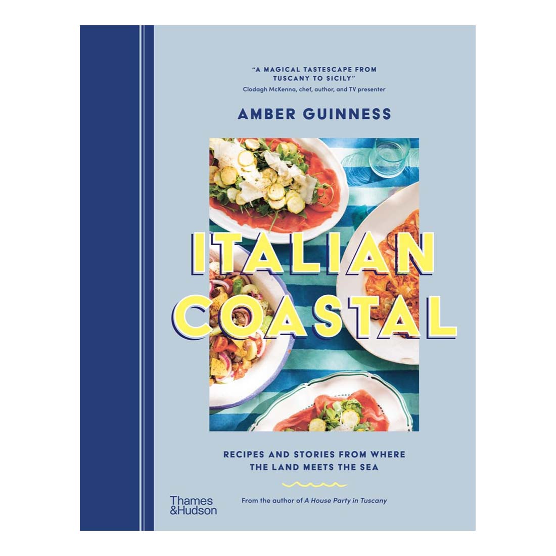 Italian Coastal: Recipes and Stories From Where the Land Meets the Sea