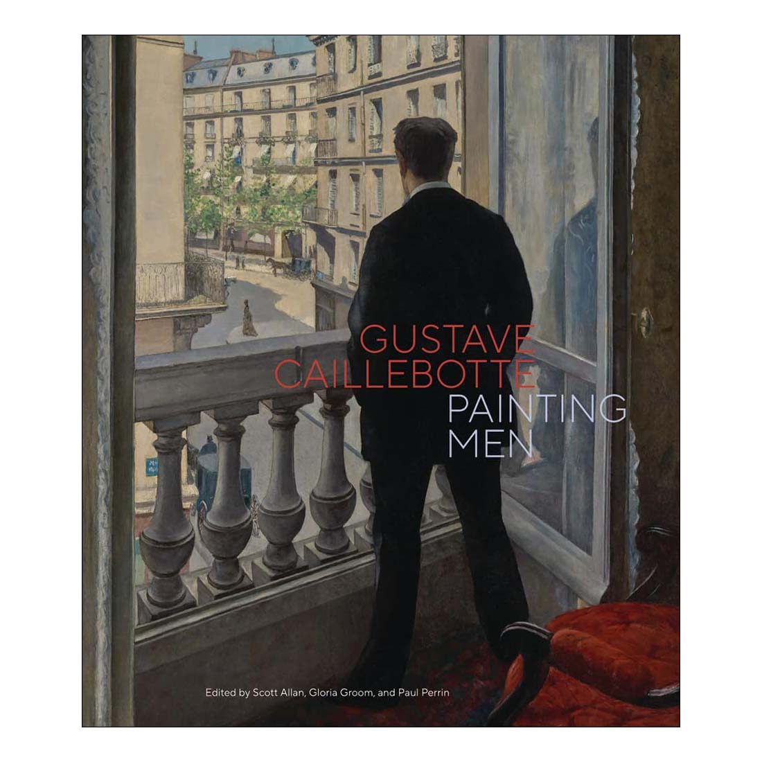 Gustave Caillebotte: Painting Men