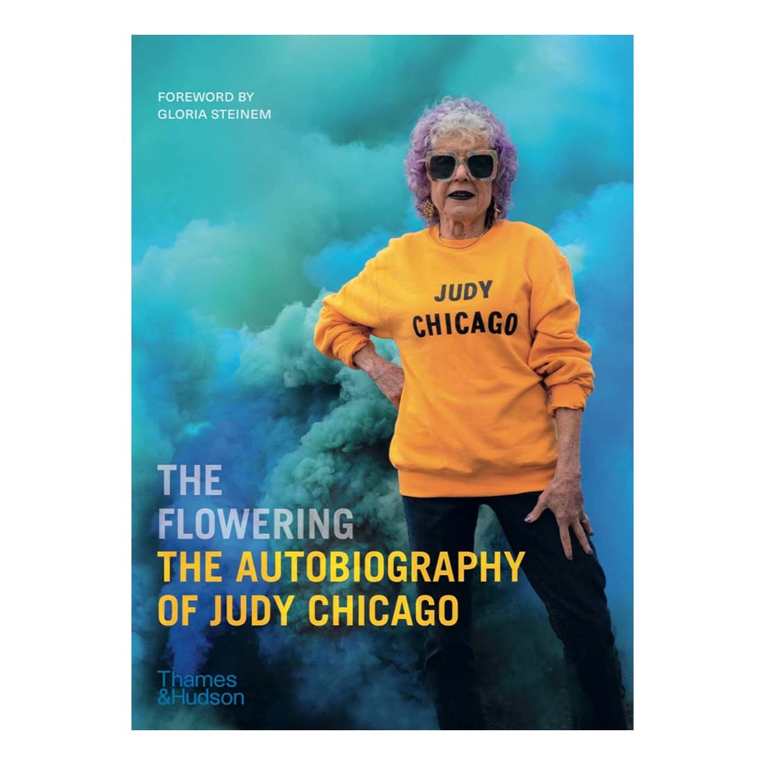 The Flowering: The Autobiography of Judy Chicago