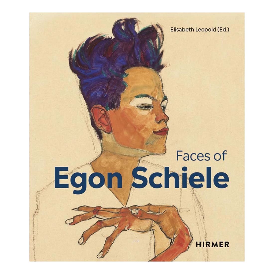 The Faces of Egon Schiele: Self-Portraits