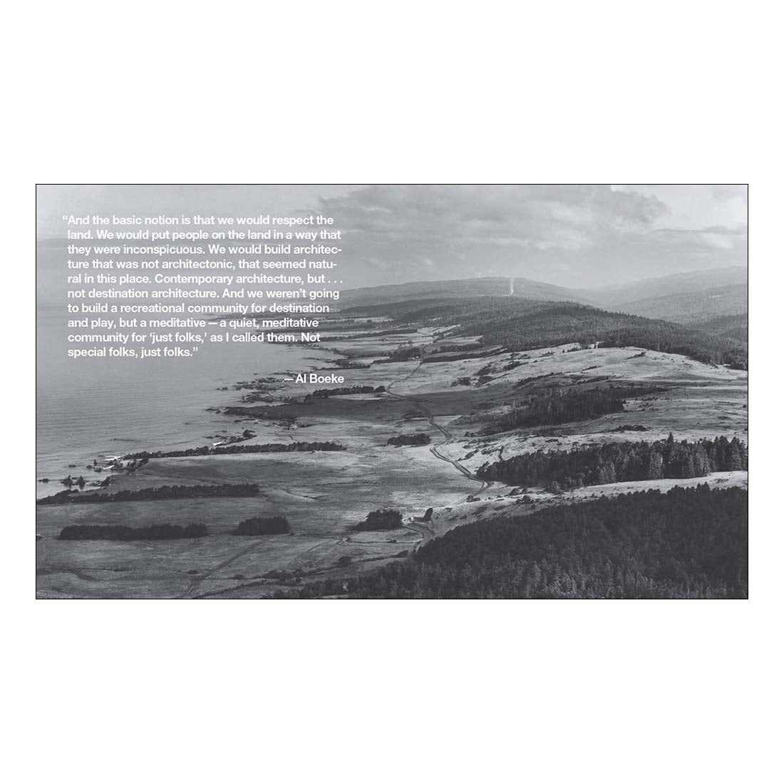 The Sea Ranch: Architecture, Environment, and Idealism