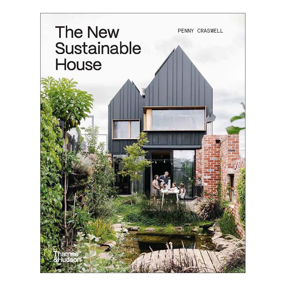 The New Sustainable House