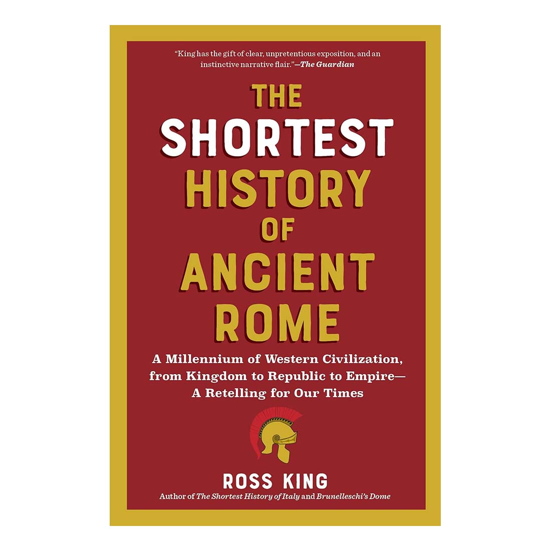 The Shortest History of Ancient Rome