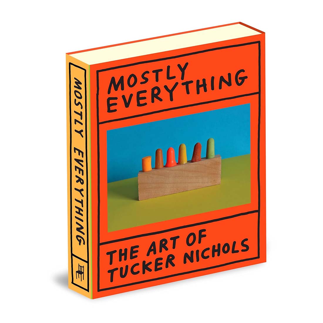 Mostly Everything: The Art of Tucker Nichols