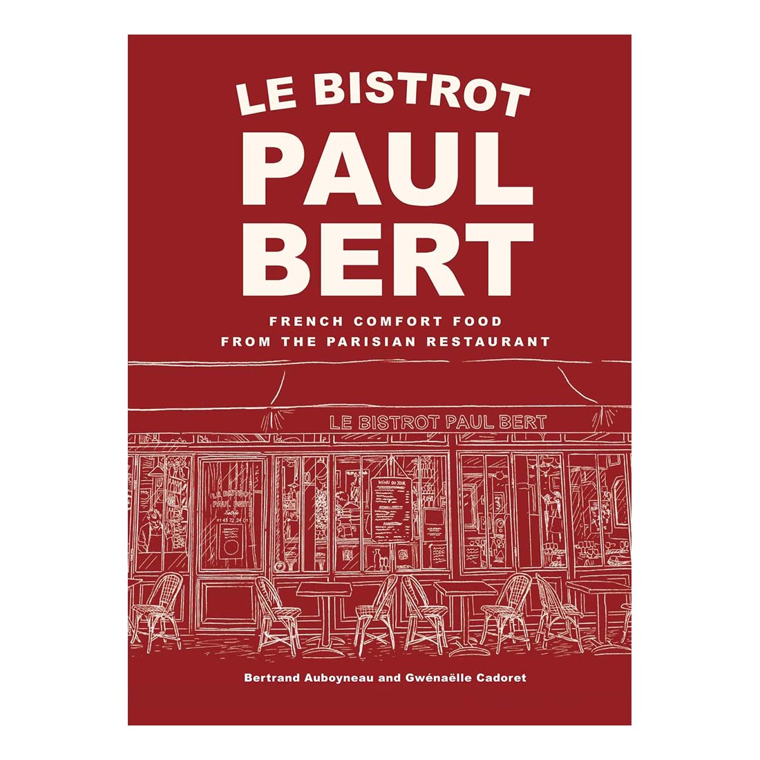 Book cover of 'Le Bistrot Paul Bert' with a red background and white text.