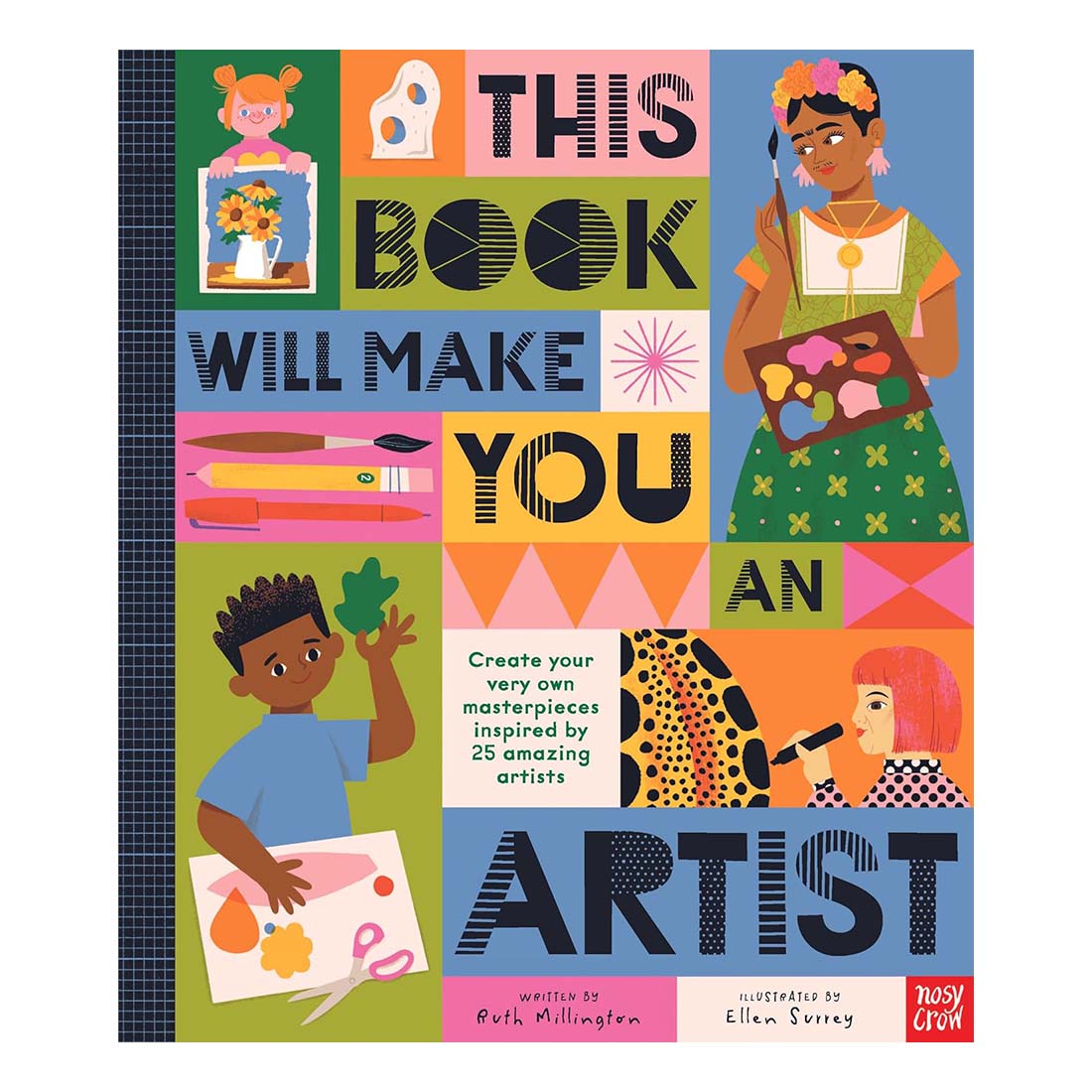 This Book Will Make You an Artist