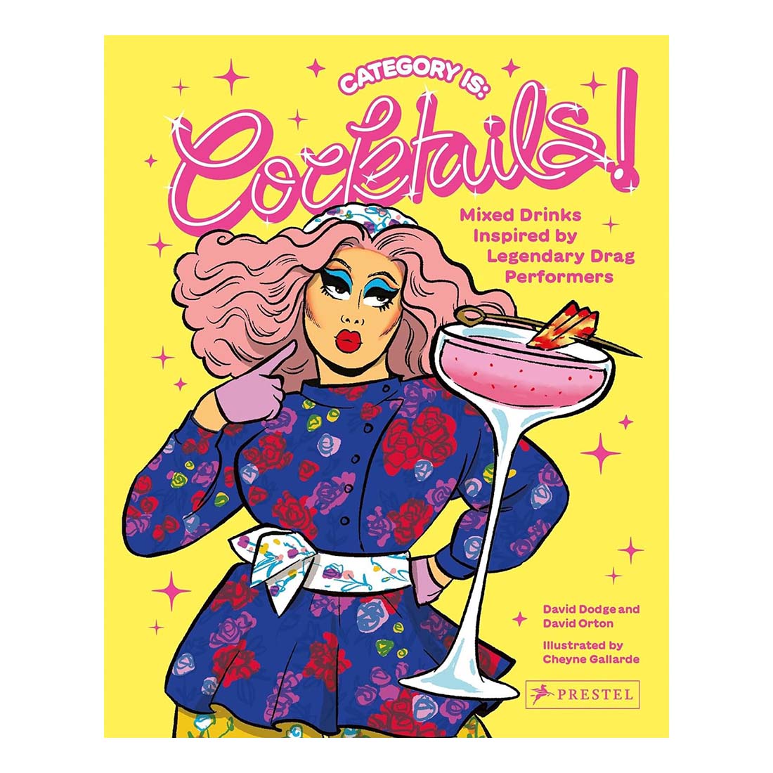 Category is Cocktails! Mixed Drinks Inspired by Drag Legends