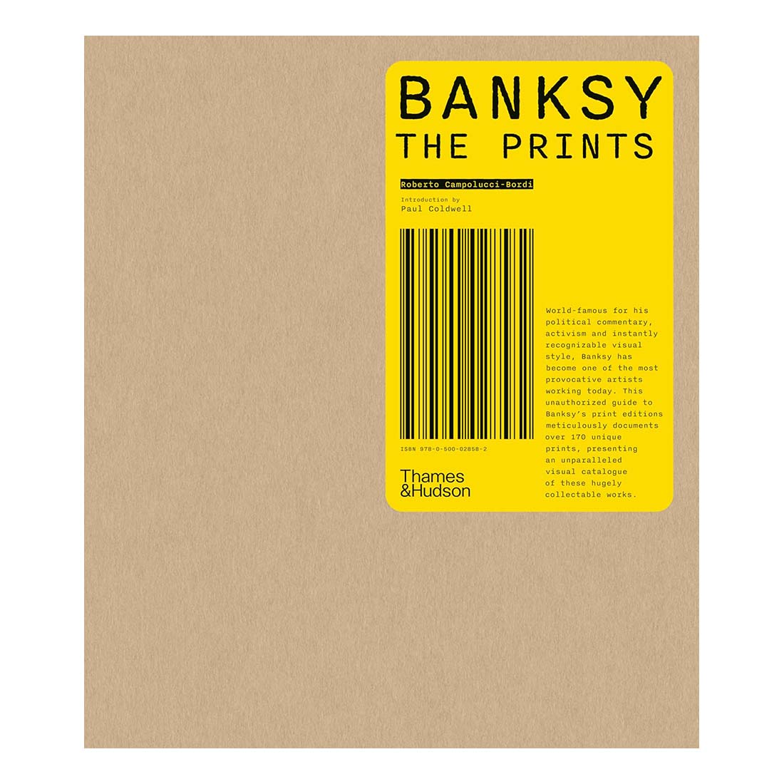Book cover of 'Banksy: The Prints' with a yellow label featuring the Banksy logo on a beige background.