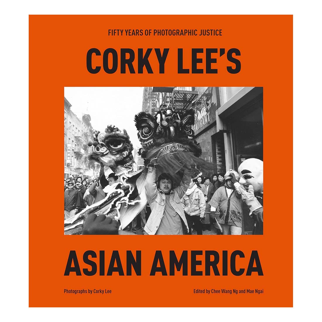 Corky Lee&#39;s Asian America