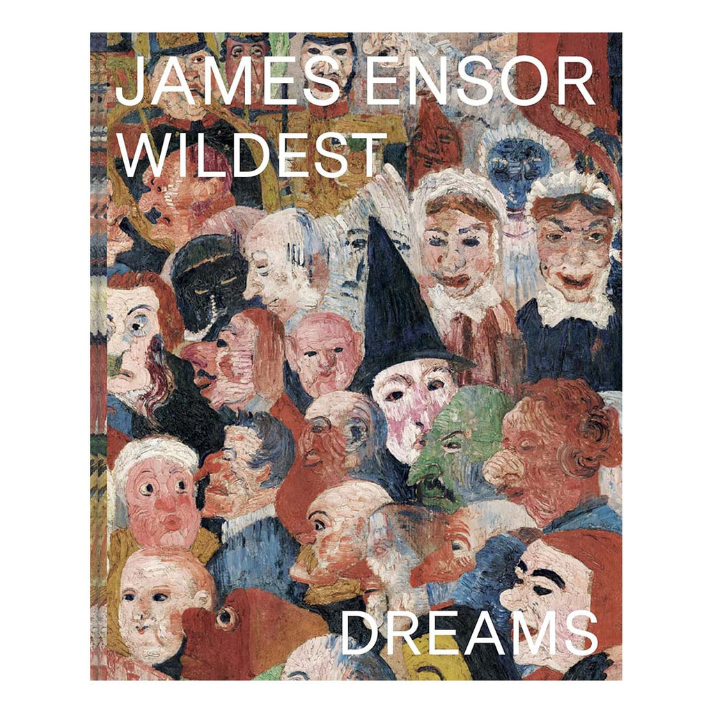 James Ensor: Wildest Dreams, Beyond Impressionism - de Young