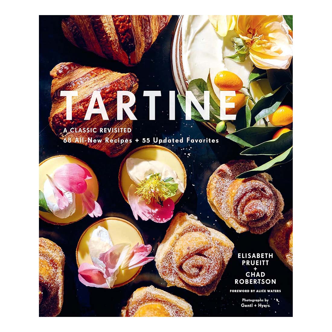 Tartine: A Classic Revisited