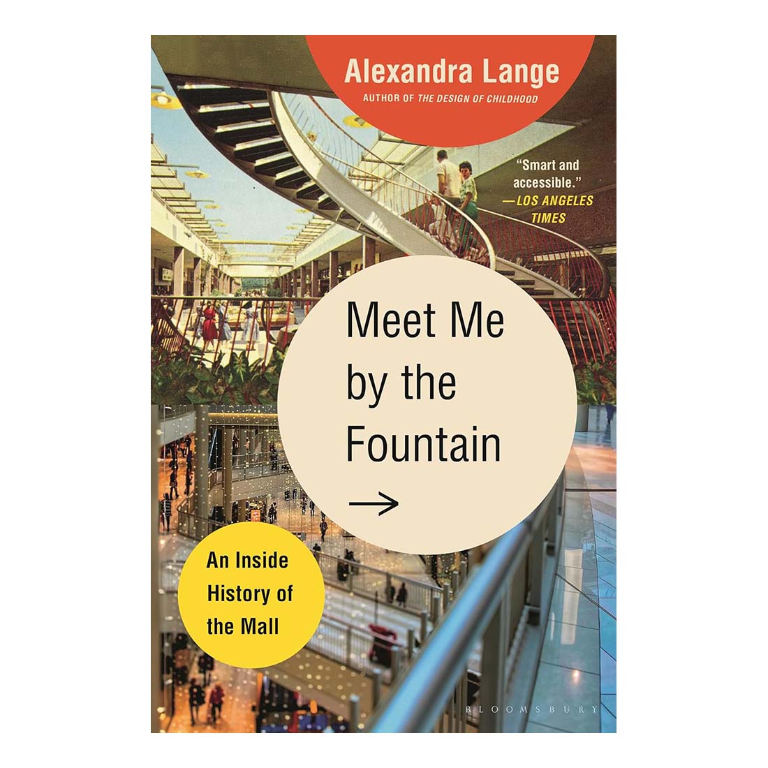 Meet Me by the Fountain: An Inside History of the Mall