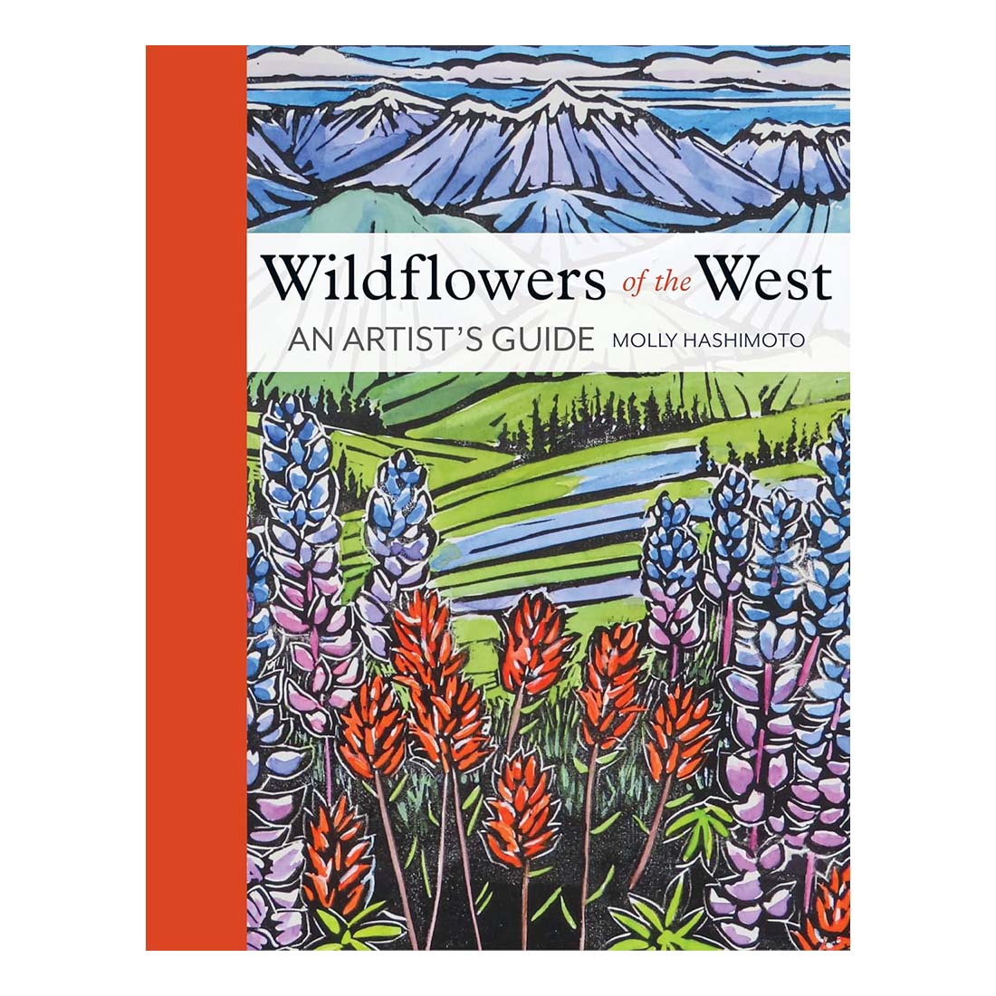 Wildflowers of the West: An Artist's Guide