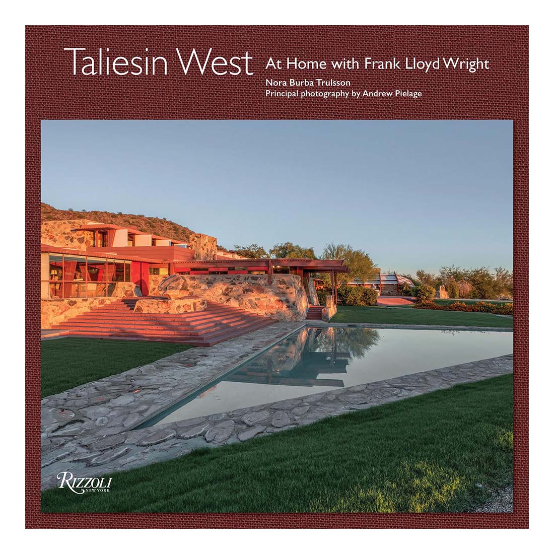 Taliesen West: At Home with Frank Lloyd Wright