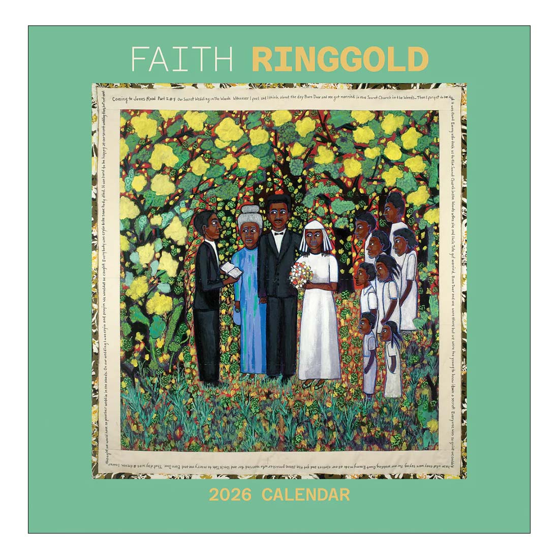 2026 calendar cover featuring a painting of a family by Faith Ringgold on a green background.