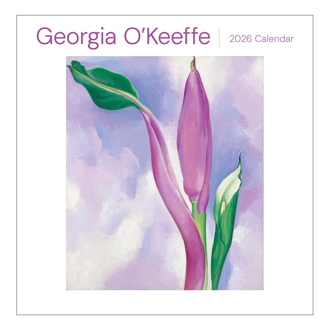 2026 Georgia O'Keeffe calendar cover with a painting of a pink flower and green leaves.