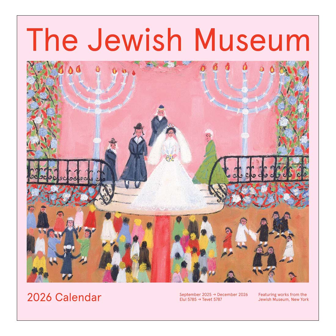 2026 calendar for The Jewish Museum featuring a colorful illustration of a wedding scene.