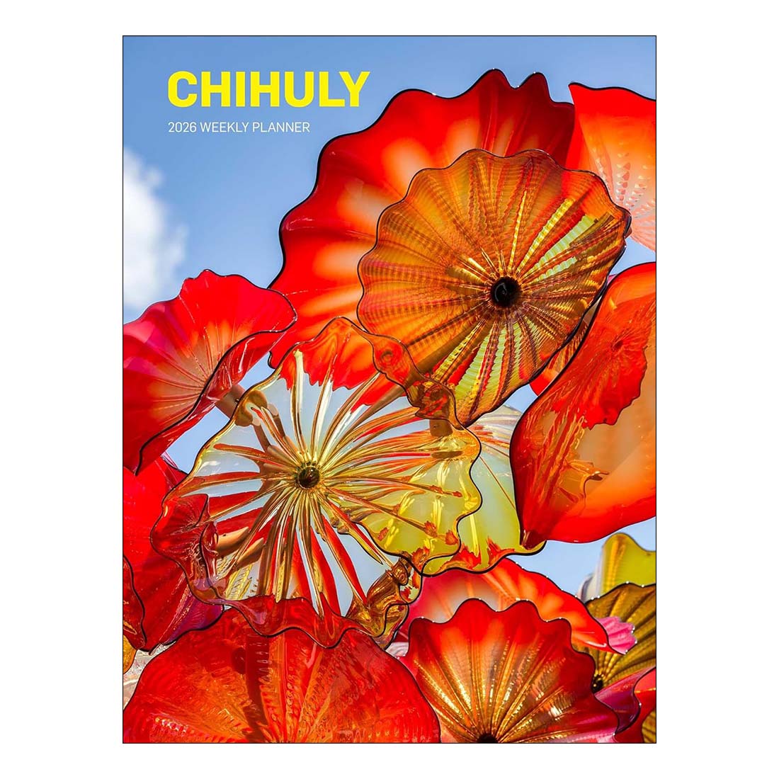 Chihuly glass art weekly planner cover with colorful flowers against a blue sky.