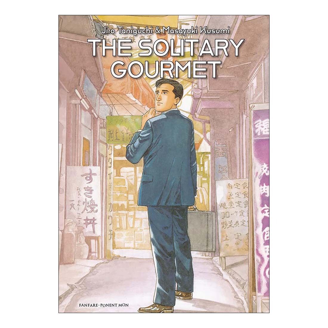 Book cover of 'The Solitary Gourmet' with a man in a suit standing in a hallway.