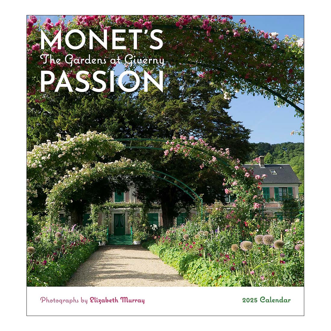 Monet&#39;s Passion: The Gardens at Giverny Wall Calendar