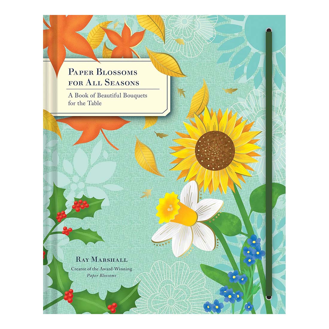Book cover of 'Paper Blossoms for All Seasons' with floral illustrations on a blue background