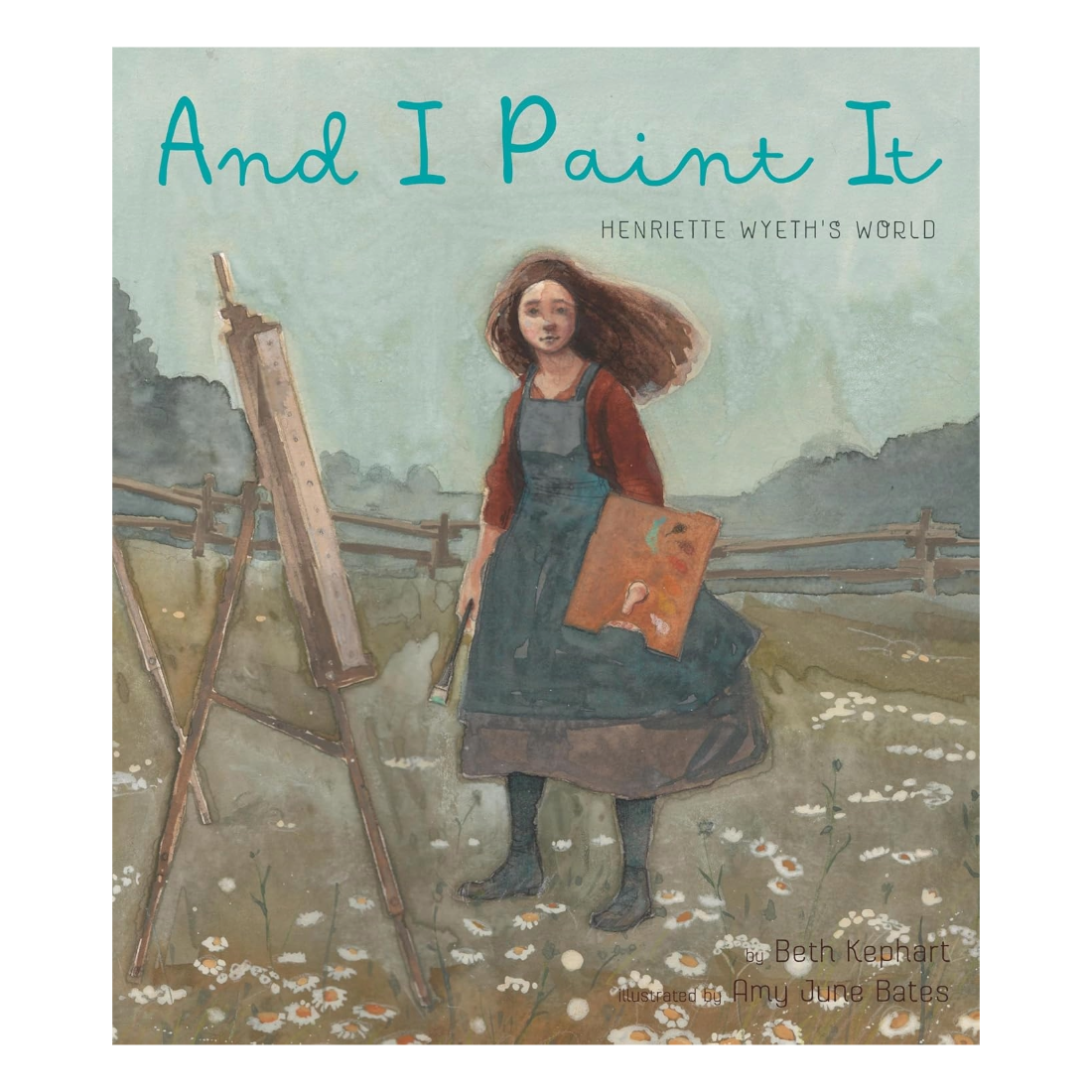 And I Paint It: Henriette Wyeth's World