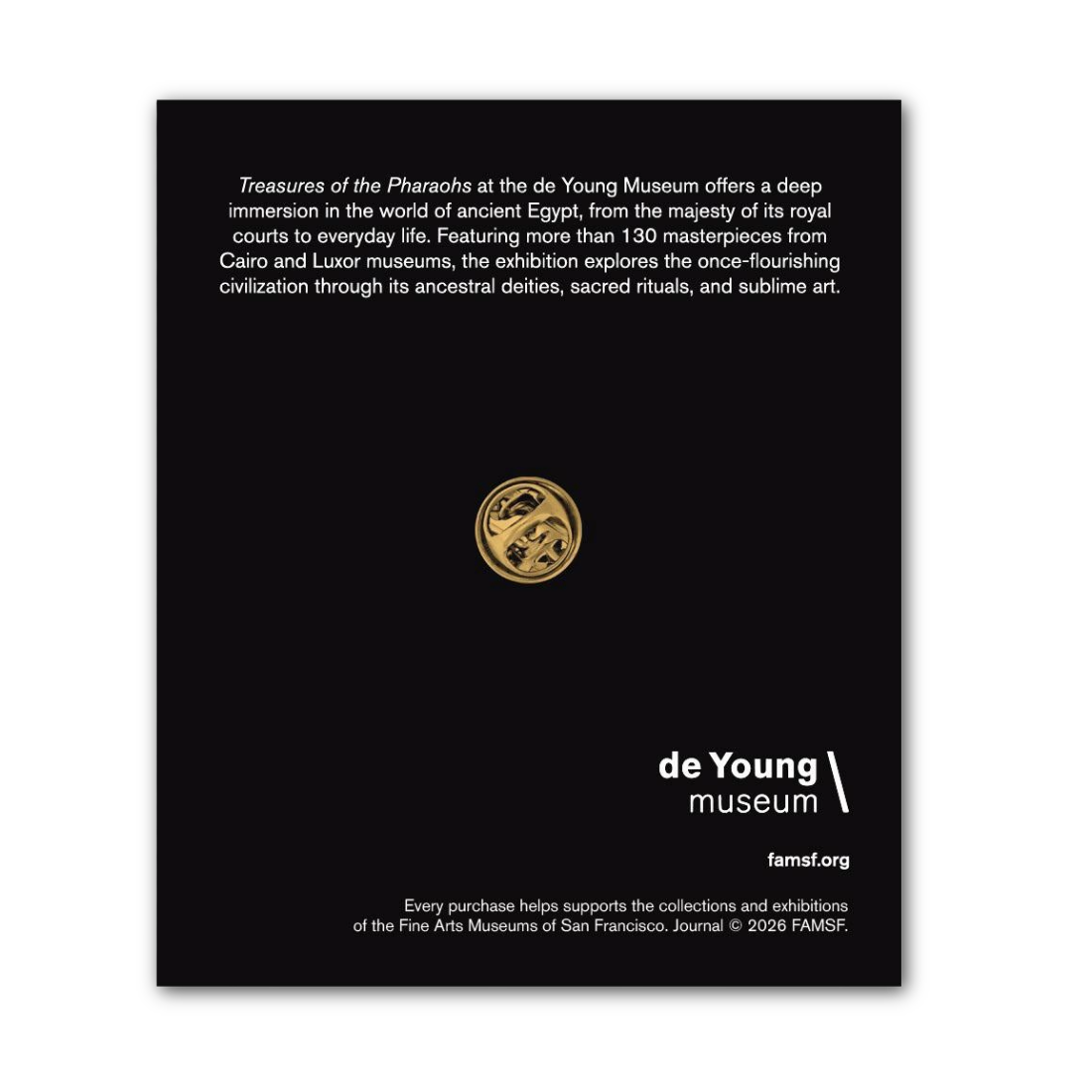 A black display card or poster for the de Young Museum, featuring white text, a small circular gold-toned emblem near the center, and the de Young Museum logo at the bottom.