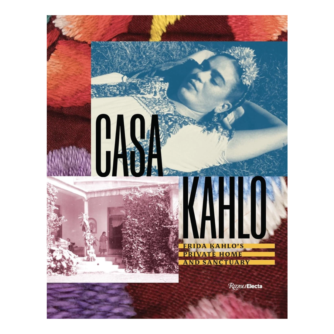 Book cover of 'Casa Kahlo' with Frida Kahlo's portrait and home exterior.