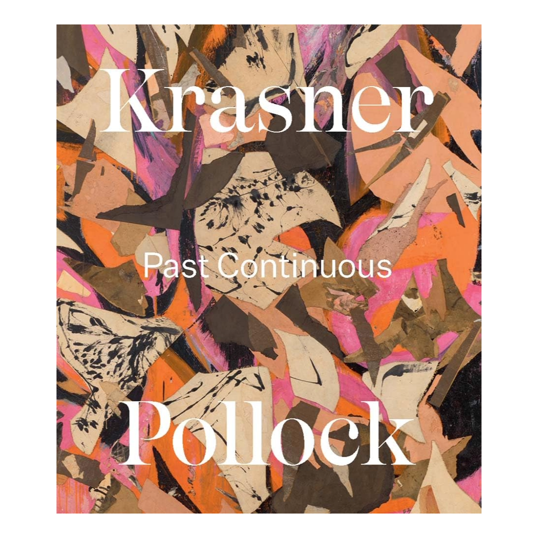 Krasner and Pollock: Past Continuous