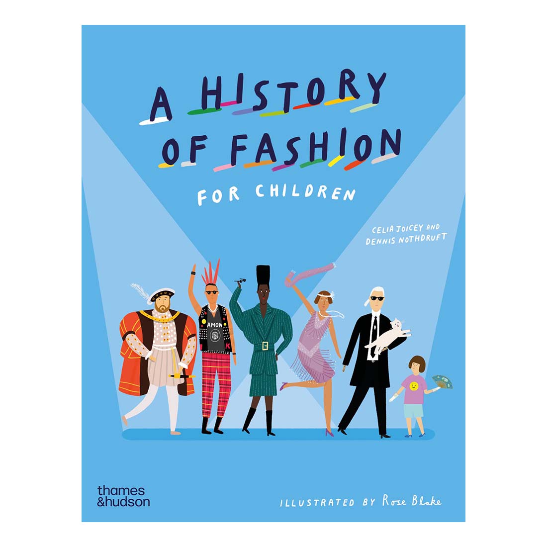 Book cover of 'A History of Fashion for Children' with illustrated characters on a blue background