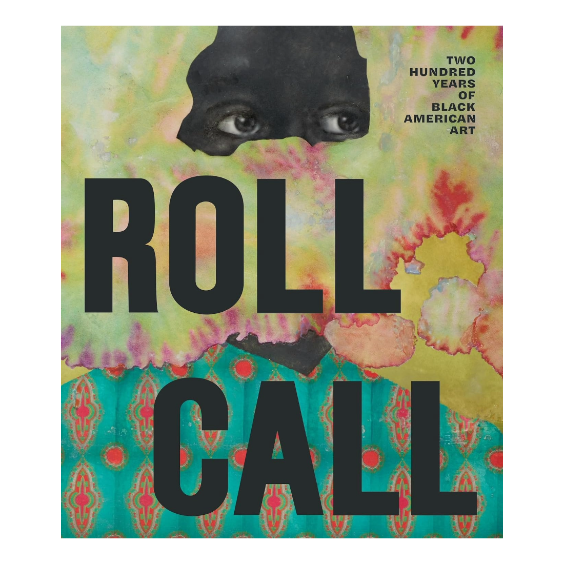 Roll Call: Two Hundred Years of Black American Art