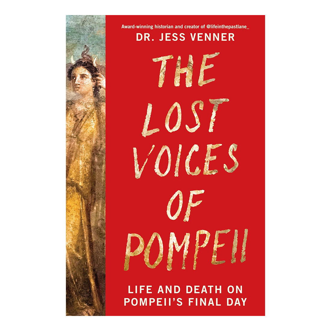 Book cover of 'The Lost Voices of Pompeii' with a red background and gold text.