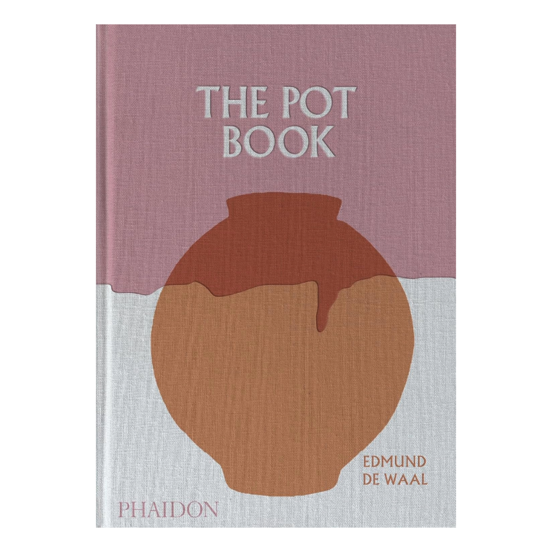 The Pot Book: A Global Survey of Ceramic Craft and Design