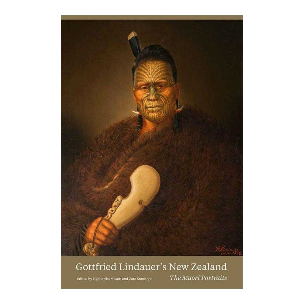 The Māori Portraits: Gottfried Lindauer&#39;s New Zealand