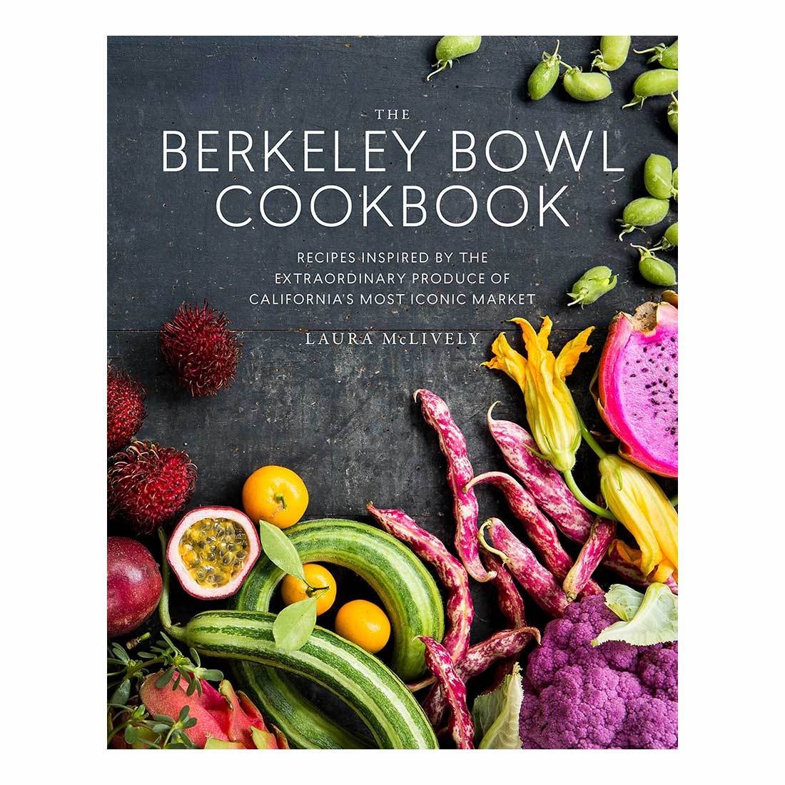 The Berkeley Bowl Cookbook