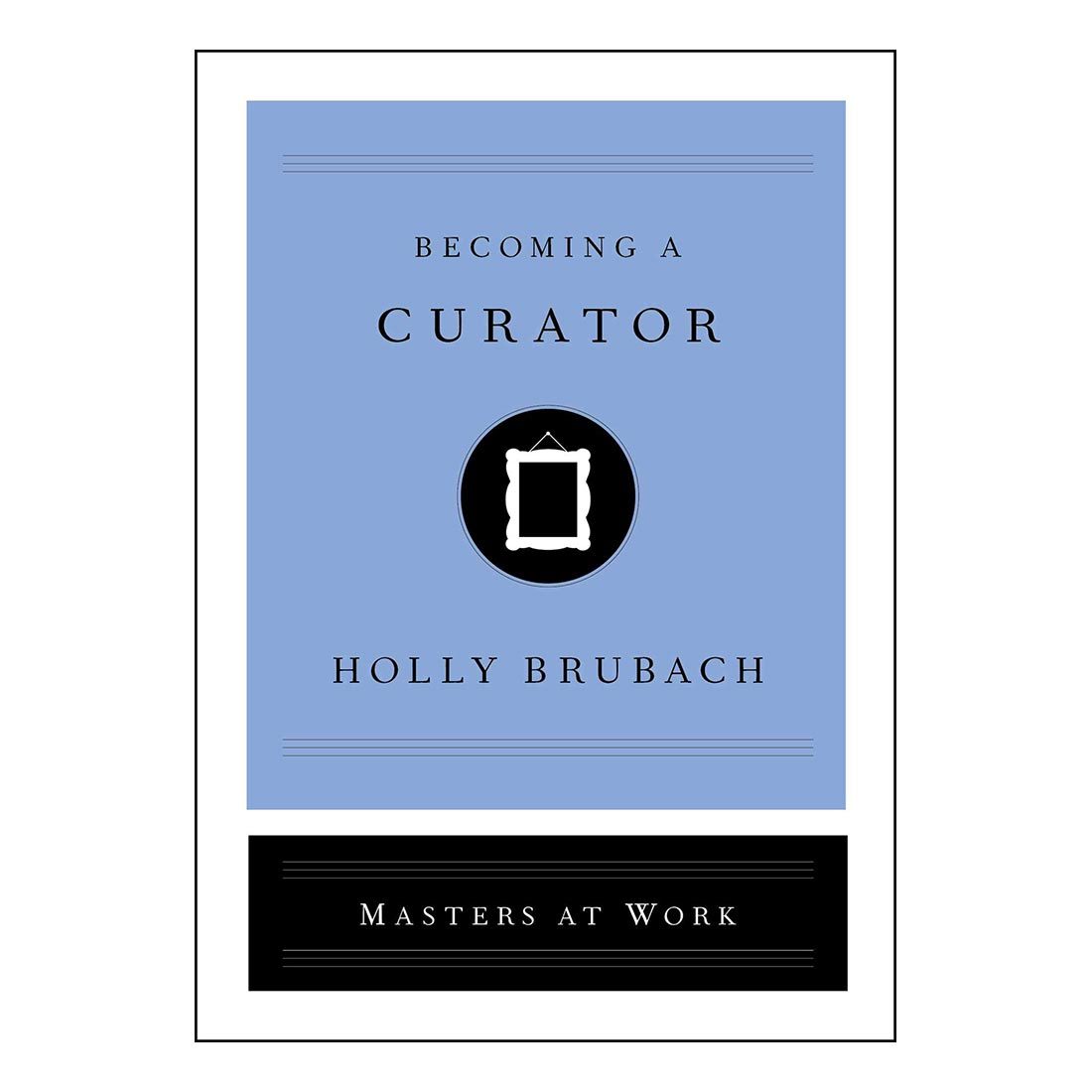 Becoming a Curator