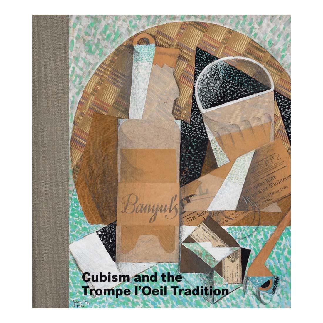 Cubism and the Trompe l&#39;Oiel Tradition