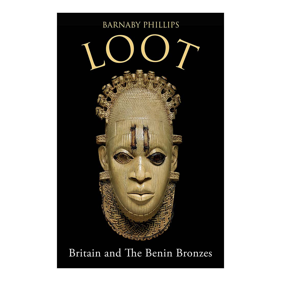 Loot: Britain and the Benin Bronzes