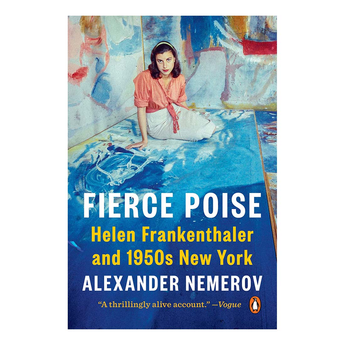 Fierce Poise: Helen Frankenthaler and 1950s New York