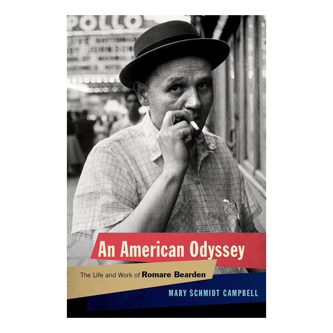 An American Odyssey: The Life and Work of Romare Bearden